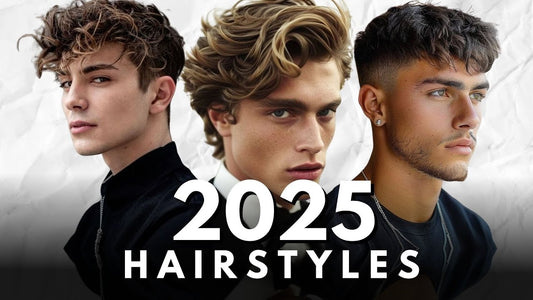 Top 5 Hairstyles for Men in 2025 & How to Maintain Them Like a Pro